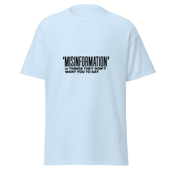 Misinformation T-Shirt - Image 10