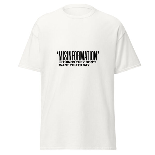 Misinformation T-Shirt